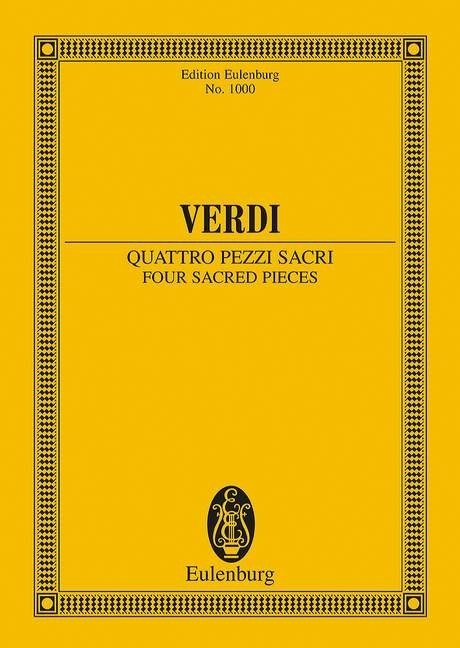 Verdi: Four Sacred Pieces (Study Score) published by Eulenburg